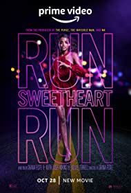 Watch Free Run Sweetheart Run (2020)