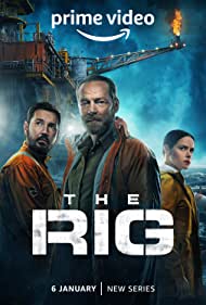 Watch Full Movie :The Rig (2023-)
