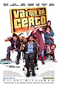 Watch Full Movie :Vai que da Certo (2013)