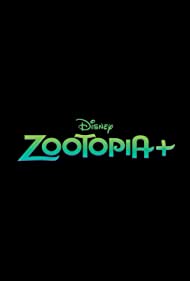Watch Full Movie :Zootopia+ (2022-)