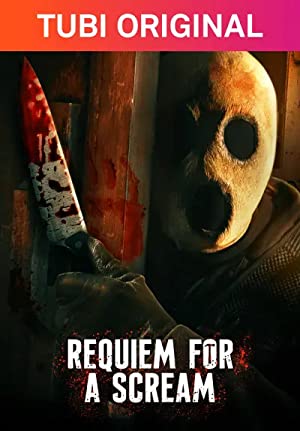 Watch Full Movie :Requiem for a Scream (2022)