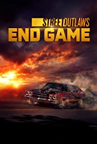 Watch Free Street Outlaws End Game (2022-)