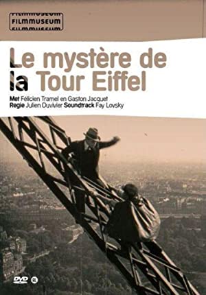 Watch Free The Mystery of the Eiffel Tower (1928)