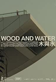 Watch Free Wood and Water (2021)
