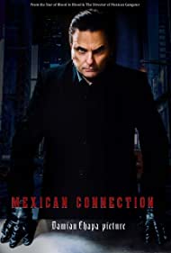 Watch Free Mexican Connection (2022)