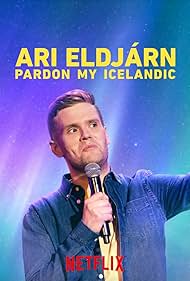 Watch Full Movie :Ari Eldjarn Pardon My Icelandic (2020)
