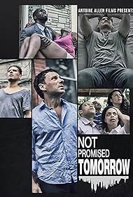 Watch Free Not Promised Tomorrow (2023)