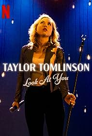Watch Free Taylor Tomlinson Look at You (2022)