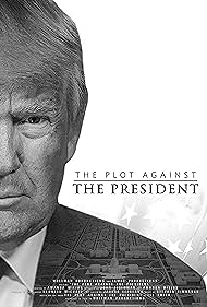 Watch Full Movie :The Plot Against the President (2020)