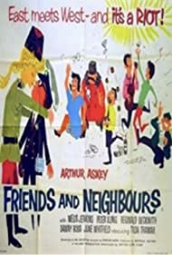 Watch Full Movie :Friends and Neighbours (1959)