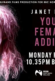 Watch Free Janet Devlin Young, Female Addicted (2022)
