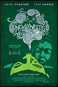 Watch Free Newlyweeds (2013)