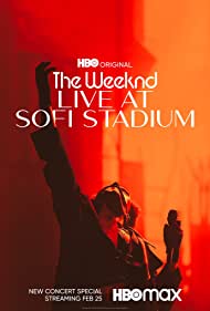 Watch Full Movie :The Weeknd: Live at SoFi Stadium (2023)