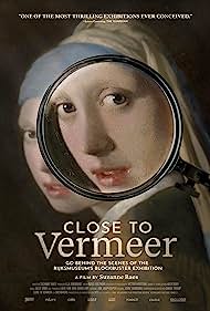 Watch Free Close to Vermeer (2023)