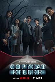 Watch Full Movie :Copycat Killer (2023-)