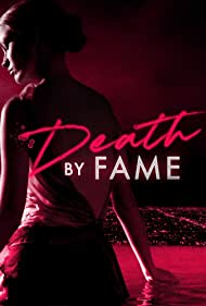 Watch Full Movie :Death by Fame (2023)
