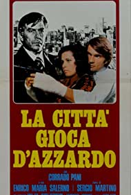 Watch Full Movie :La citta gioca dazzardo (1975)