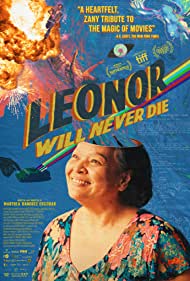 Watch Full Movie :Leonor Will Never Die (2022)