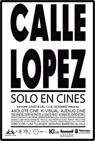 Watch Full Movie :Calle Lopez (2013)
