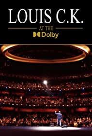 Watch Free Louis C.K. at the Dolby (2023)