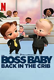 Watch Full Movie :The Boss Baby Back in the Crib (2022-)
