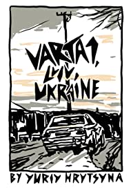 Watch Full Movie :Varta1, Lviv, Ukraine (2015)