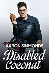 Watch Free Aaron Simmonds Disabled Coconut (2020)