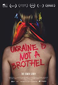 Watch Full Movie :Ukraine Is Not a Brothel (2013)