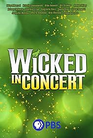 Watch Free Wicked in Concert (2021)