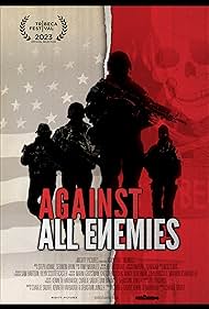 Watch Free Against All Enemies (2023)