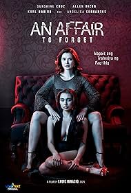 Watch Full Movie :An Affair to Forget (2022)
