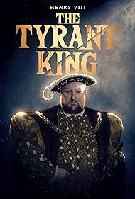Watch Free Henry VIII The Tyrant King (2023)