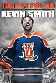 Watch Free Kevin Smith Too Fat for 40 (2010)