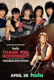 Watch Free Thank You, Goodnight: The Bon Jovi Story (2024)