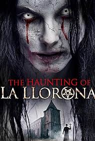 Watch Free The Haunting of La Llorona (2019)