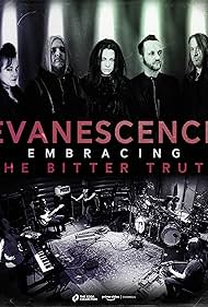 Watch Free Evanescence Embracing the Bitter Truth (2021)