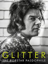 Watch Full Movie :Glitter: The Popstar Paedophile (2024)