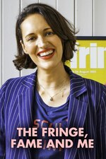 Watch Free The Fringe, Fame and Me (2022)
