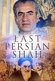 Watch Free The Last Persian Shah (2019)
