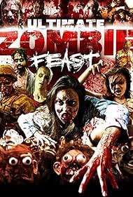 Watch Free Ultimate Zombie Feast (2020)