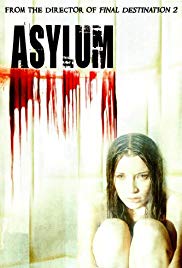 Watch Free Asylum (2008)
