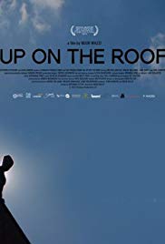 Watch Full Movie :Up on the Roof (2013)