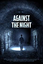 Watch Full Movie :Against the Night (2017)