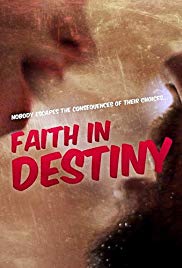 Watch Free Faith in Destiny (2012)