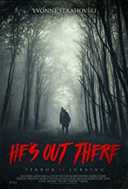Watch Free Hes Out There (2017)