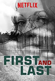 Watch Free First and Last (2018 )