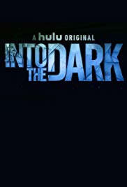 Watch Full Movie :Into the Dark (2018 )