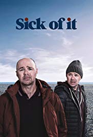 Watch Free Sick of It (2018)