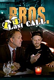 Watch Free BROS. Last Call (2018)