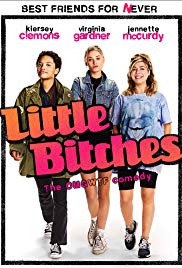 Watch Free Little Bitches (2018)